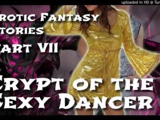 Elbűvölő fantázia történetek 7: crypt a a kacér táncos